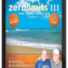 Zero Limits III – The Final Chapter