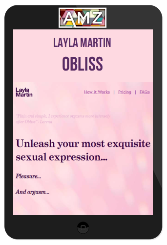 Layla Martin – Obliss