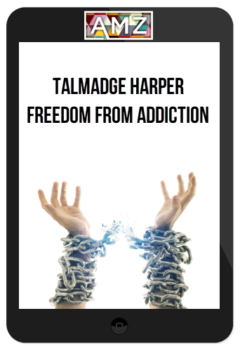 Talmadge Harper – Freedom From Addiction