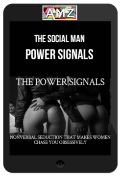 The Social Man – Power Signals