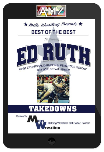 Ed Ruth – Takedowns