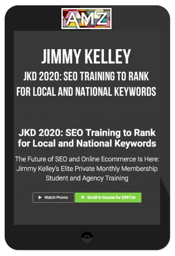 Jimmy Kelley – JKD 2020: SEO Training to Rank for Local and National Keywords