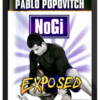 Pablo Popovitch – NoGi Exposed