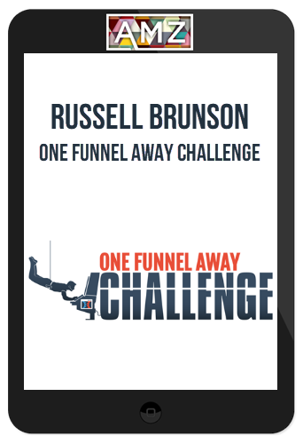 Russell Brunson – One Funnel Away Challenge