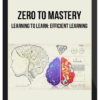 Zero to Mastery – Learning to Learn – Efficient Learning