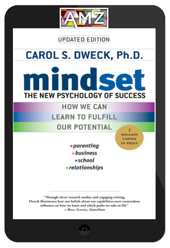 Carol Dweck - Mindset - The New Psychology of Success