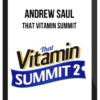 Andrew Saul – That Vitamin Summit
