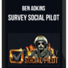 Ben Adkins – Survey Social Pilot