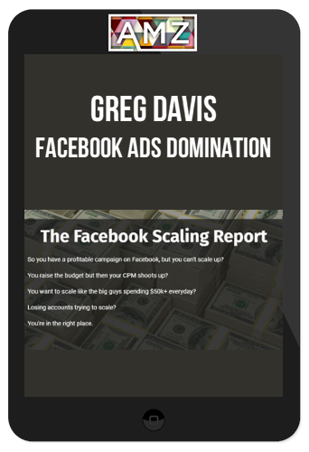 Greg Davis – Facebook Ads Domination 2020