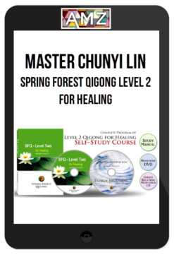 Master Chunyi Lin – Spring Forest Qigong Level 2 For Healing