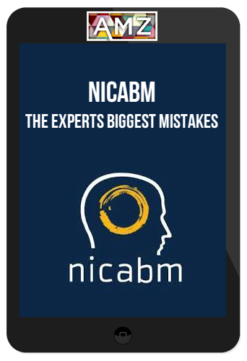 NICABM – The Experts Biggest Mistakes
