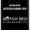 Nathan Gotch – Gotch SEO Academy 2020