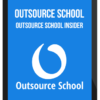 Outsource School – Outsource School Insider