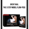 Brent Mail – The 3 Step Model Flow-Pose