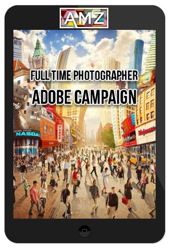 Full Time Photographer – Adobe Campaign