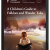 Hannah Harvey – A Children's Guide to Folklore and Wonder Tales