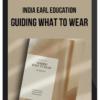 India Earl Education – Guiding What To Wear