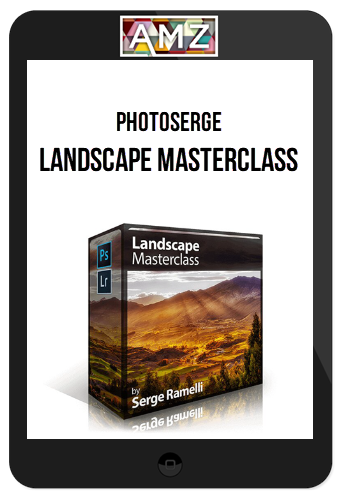 PhotoSerge – Landscape Masterclass
