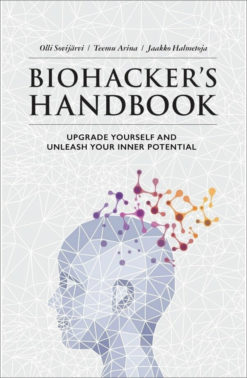 Biohacker's Handbook: Upgrade Yourself and Unleash Your Inner Potential