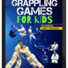 Matt D'Aquino – Grappling Games for Kids