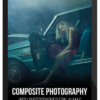 The Complete Guide To Composite Photography