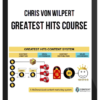 Chris Von Wilpert – Greatest Hits Course