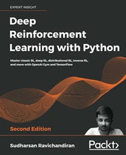 Deep Reinforcement Learning with Python 2nd Edition