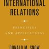 Cases in International Relations: Principles and Applications 8th Edition