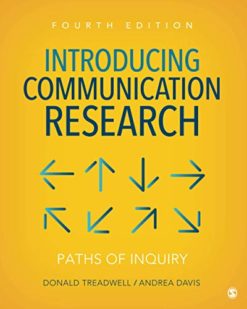 Introducing Communication Research: Paths of Inquiry 4th Edition