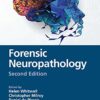 Forensic Neuropathology 2nd Edition