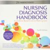 Nursing Diagnosis Handbook: An Evidence-Based Guide to Planning Care 12th Edition