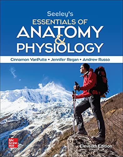 Seeley's Essentials of Anatomy and Physiology 11th Edition