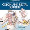 Cleveland Clinic Illustrated Tips and Tricks in Colon and Rectal Surgery