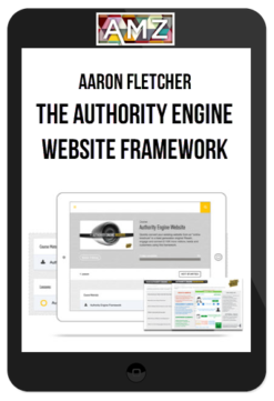 Aaron Fletcher – The Authority Engine Website Framework