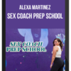Alexa Martinez – Sex Coach Prep School