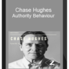 Chase Hughes – Authority Behaviour