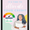 Ellie Talks Money – Ellievate Your Credit Toolkit