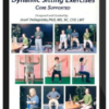 Josef Dellagrotte – Dynamic Sitting Exercises