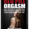 Red Pill Orgasm – Mario Favela