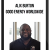 Alix Burton – Good Energy Worldwide