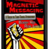 Bobby Rio – Magnetic Messaging and More