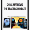 Chris Mathews – The Traders Mindset