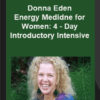 https://courseamz.com/wp-content/uploads/2021/11/Donna-Eden-–-Energy-Medidne-for-Women-4-–-Day-Introductory-Intensive.jpg