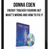 Donna Eden – Energy Tracker Figuring Out What’s Wrong and How to Fix It