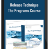 https://courseamz.com/wp-content/uploads/2021/11/Release-Technique-–-The-Programs-Course.png