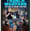 Teddy Atlas – Trench Warfare. The Art Of Inside Fighting