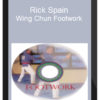 Rick Spain – Wing Chun Footwork