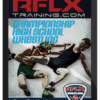 John Clarke – RFLX Championship High School Wrestling – Core Curriculum