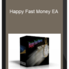 Happy Fast Money EA