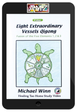 Michael Winn – 8 Extraordinary Vessels Qigong
